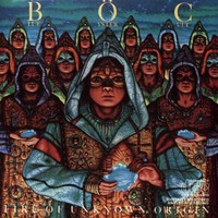 Blue Oyster Cult, Fire of Unknown Origin