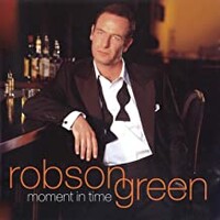 Robson Green, Moment in Time
