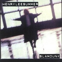 Henry Lee Summer, Slamdunk