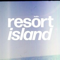 Isolee, Resort Island