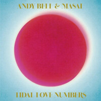 Andy Bell & Masal, Tidal Love Numbers
