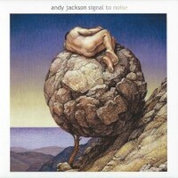 Andy Jackson, Signal To Noise