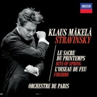 Klaus Makela, Stravinsky: The Rite of Spring & The Firebird