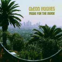Glenn Hughes, Music for the Divine