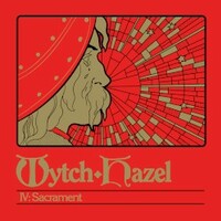 Wytch Hazel, IV: Sacrament