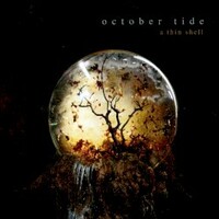 October Tide, A Thin Shell