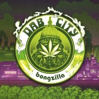 Bongzilla, Dab City
