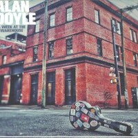 Alan Doyle, A Week at the Warehouse