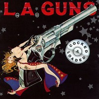 L.A. Guns, Cocked & Loaded