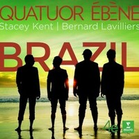 Quatuor Ebene, Brazil (feat. Stacey Kent & Bernard Lavilliers)