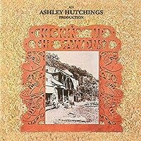 Ashley Hutchings, Kickin' Up the Sawdust