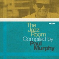 Paul Murphy, The Jazz Room Compiled by Paul Murphy