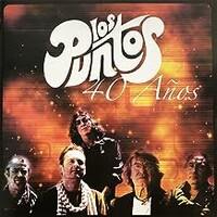 Los Puntos, 40 Anos