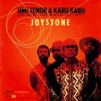 Jimi Tenor & Kabu Kabu, Joystone