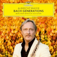 Albrecht Mayer, Bach Generations