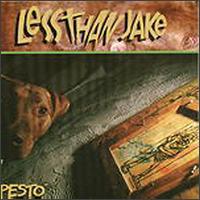 Less Than Jake, Pesto