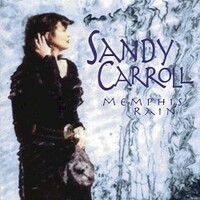 Sandy Carroll, Memphis Rain