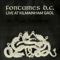 Fontaines D.C., Live At Kilmainham Gaol