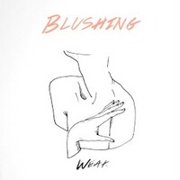 Blushing, Weak