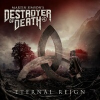 Martin Simson's Destroyer of Death, Eternal Reign