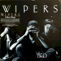 Wipers, Follow Blind