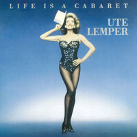 Ute Lemper, Life Is A Cabaret