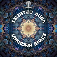 Twisted Aura, Unknown Space