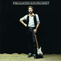 Eric Clapton, Just One Night