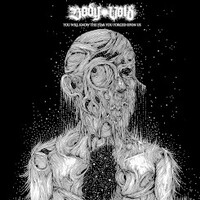 Body Void, You Will Know The Fear You Forced Upon Us