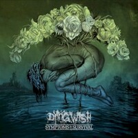 Dying Wish, Symptoms of Survival