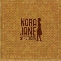 Nora Jane Struthers, Nora Jane Struthers