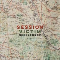 Session Victim, Needledrop