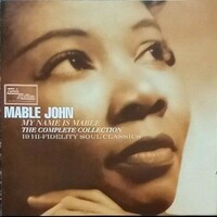 Mable John, My Name Is Mable: The Complete Collection