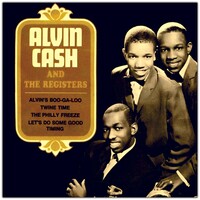 Alvin Cash and The Registers, Alvin's Boo-Ga-Loo