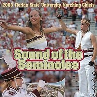 Florida State University Marching Chiefs, Sound of the Seminoles