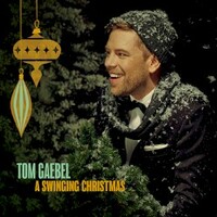 Tom Gaebel, A Swinging Christmas
