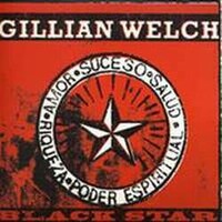 Gillian Welch, Black Star