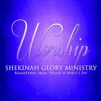Shekinah Glory Ministry, Worship