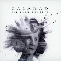 Galahad, The Long Goodbye
