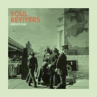 Soul Revivers, Grove Dub