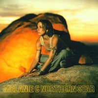 Melanie C, Northern Star