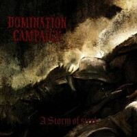 Domination Campaign, A Storm of Steel