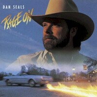 Dan Seals, Rage On