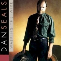 Dan Seals, Walking the Wire