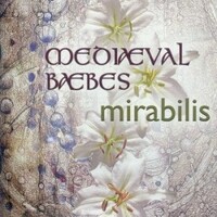 Mediaeval Baebes, Mirabilis