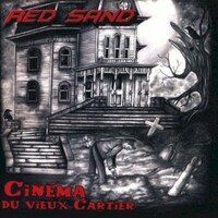 Red Sand, Cinema Du Vieux Cartier