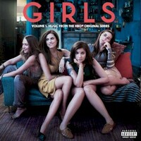 Various Artists, Girls, Vol. 1 (Music from the HBO Original Series)