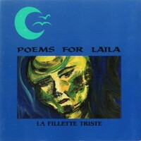 Poems for Laila, La Filette Triste