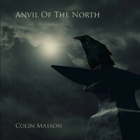 Colin Masson, Anvil Of The North