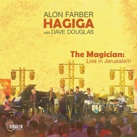 Alon Farber, The Magician: Live In Jerusalem